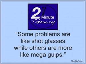 Ken Okel, 2 Minute Takeaway Podcast, How to solve big problems, Stuck on Yellow, Leadership speaker Florida Miami Orlando