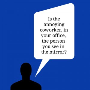 Working with jerks, Are You an Annoying Coworker, Ken Okel, Productivity Expert and Leadership speaker, Miami Orlando Florida, getting along with people at work, Office Harmony