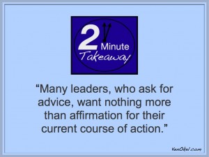 The advice trap, Ken Okel's 2 Minute Takeaway Podcast, Leadership lessons, funny leadership speaker in Florida, how to lead your team