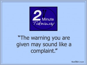 Ken Okel, 2 Minute Takeaway Podcast, the complaint and the warning, communication curve, funny leadership speaker in Florida, Productivity expert