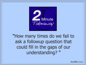 Ken Okel, 2 Minute Takeaway podcast, Half tables, leadership speaker in Palm Beach Florida