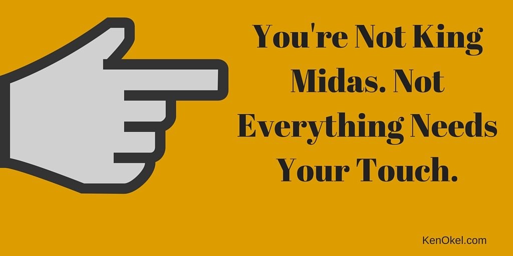 Productivity Tip - Not Everything Needs Your Touch,  Ken Okel Producitivity Expert and Florida Professional Speaker