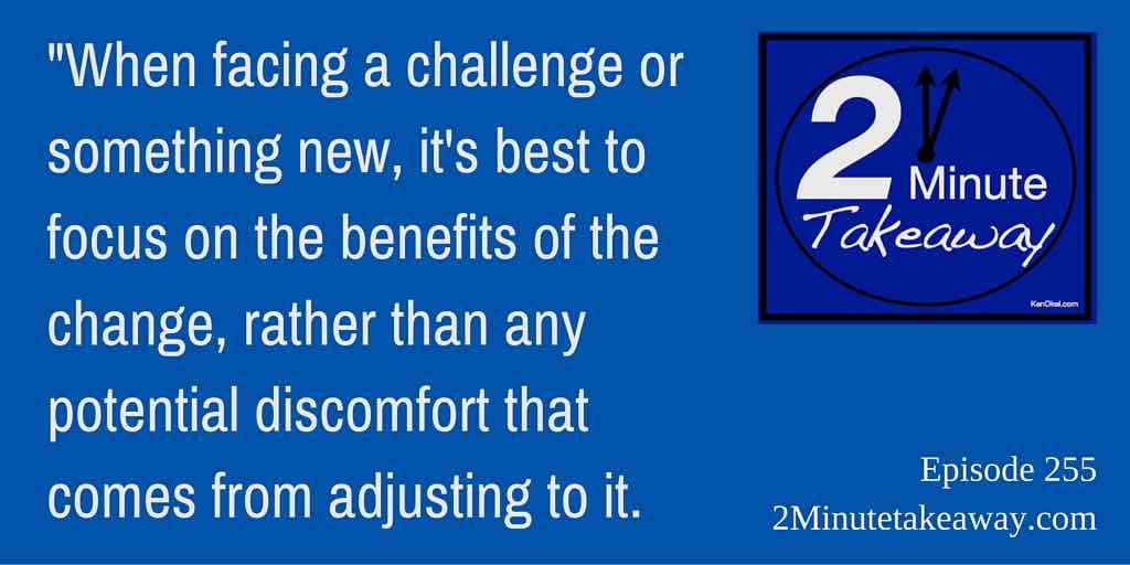 Solving Problems at work, 2 Minute Takeaway Podcast - Ep 255,  Ken Okel Professional Speaker Florida Orlando Miami