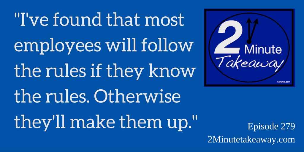 poor training at work, poor training costs you money, 2 Minute takeaway podcast, Ken Okel