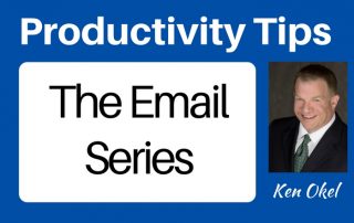 email productivity tips video series, Ken Okel, Professional Speaker in Florida