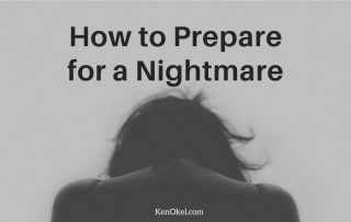 How to Prepare for a Nightmare, Ken Okel professional Speaker in Florida Orlando Miami