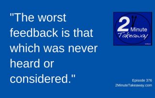 Easy Tips for Accepting Feedback, 2 Minute Takeaway Podcast - Ken Okel, motivational speaker Orlando Miami Florida