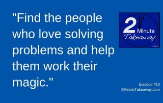 How to Promote Problem Solving, 2 Minute Takeaway Podcast, Ken Okel, motivational speaker Orlando Miami Florida