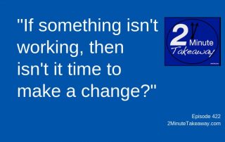 Update Your Default Settings at Work, 2 Minute Takeaway Podcast, Ken Okel, motivational speaker Orlando Miami Florida