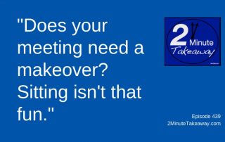 How to Create Focused Meetings - 2 Minute Takeaway Podcast, Ken Okel, motivational speaker Orlando Miami Florida