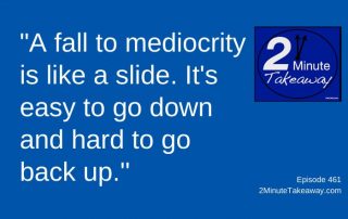 Your Business Comeback, 2 Minute Takeaway Podcast 461, Ken Okel, motivational keynote speaker Orlando Miami Florida