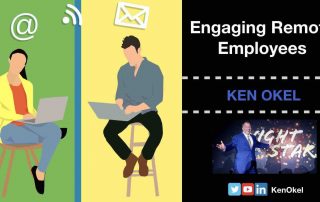 Engaging Your Remote Employees, Ken Okel, Orlando Miami Florida Professional Speaker