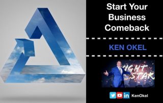 start your business comeback, Ken Okel, virtual professional speaker Miami Florida Orlando