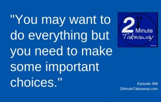 Setting Effective Goals at Work, 2 Minute Takeaway Podcast 488, Ken Okel, motivational keynote speaker Orlando Miami Florida