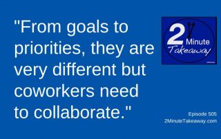 How to Strengthen Coworker Collaboration, 2 Minute Takeaway Podcast 505, Ken Okel, motivational keynote speaker Orlando Miami Florida