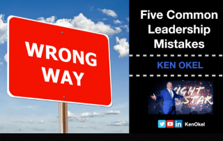 Five Common Leadership Mistakes, Ken Okel, Motivational Leadership Speaker, Miami Orlando Florida