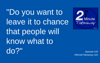 Do Employees Forget Your Training, 2 Minute Takeaway Podcast 520, Ken Okel, motivational keynote speaker Orlando Miami Florida