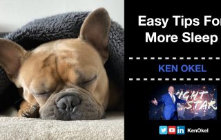 Easy Tips for More Sleep, Ken Okel, Motivational keynote speaker Orlando Florida Miami