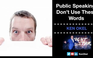 Public Speaking Tip Don't Use These Words, Ken Okel, Motivational keynote speaker Florida Orlando Miami