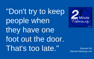 Business Culture Stop the Great Resignation, 2 Minute Takeaway Podcast 561, Ken Okel, motivational keynote speaker Orlando Miami Florida