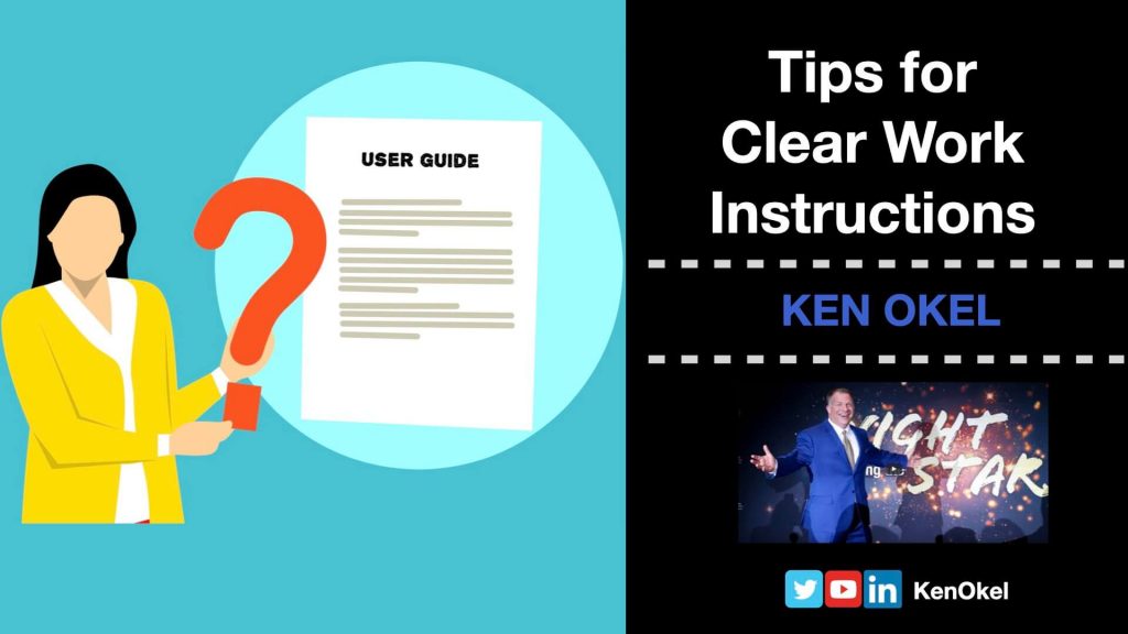 Tips for Clear Work Instructions, Ken Okel, Keynote speaker Orlando Florida Miami