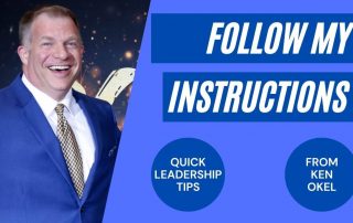 Follow My Instructions, Ken Okel, Keynote Speaker Orlando Florida Miami