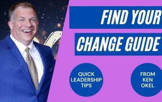 Find Your Change Guide, Ken Okel, Keynote Speaker Orlando Florida Miami