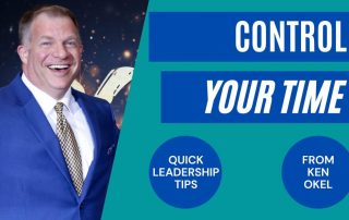 Time Management Tips for Busy Leaders, Ken Okel, Keynote Speaker Orlando Florida Miami