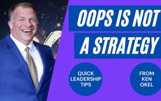 Leadership Problem Solving Mistakes, Ken Okel, Keynote Speaker Orlando Florida Miami