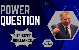 Ask About a Tough Lesson, Bite-Sized Brilliance, Ken Okel, Keynote Speaker Miami Orlando Florida