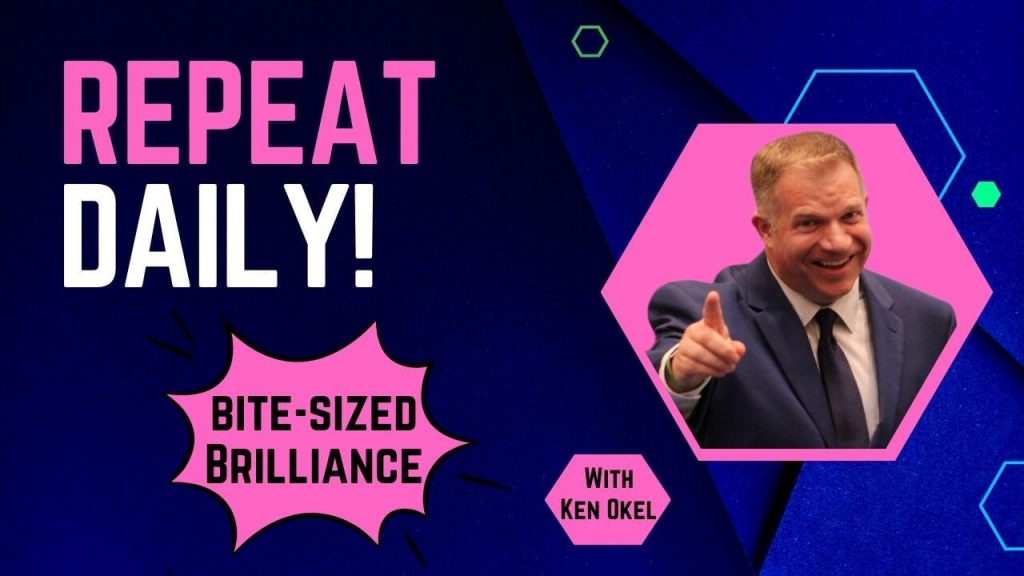 Know Your Top Priorities at Work, Bite-Sized Brilliance, Ken Okel, Keynote Speaker Miami Orlando Florida