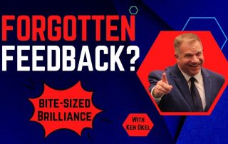 What's Missing in Employee Feedback, Bite-Sized Brilliance, Ken Okel, Keynote Speaker Miami Orlando Florida