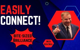 Do You Struggle With Networking, Bite-Sized Brilliance,Ken Okel, Keynote Speaker Miami Orlando Florida