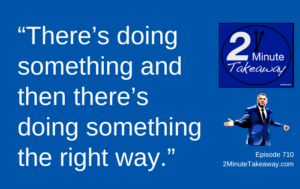 A Tree Taught Me a Great Productivity Lesson, 2 Minute Takeaway Podcast 710, Ken Okel motivational keynote speaker Orlando Miami Florida